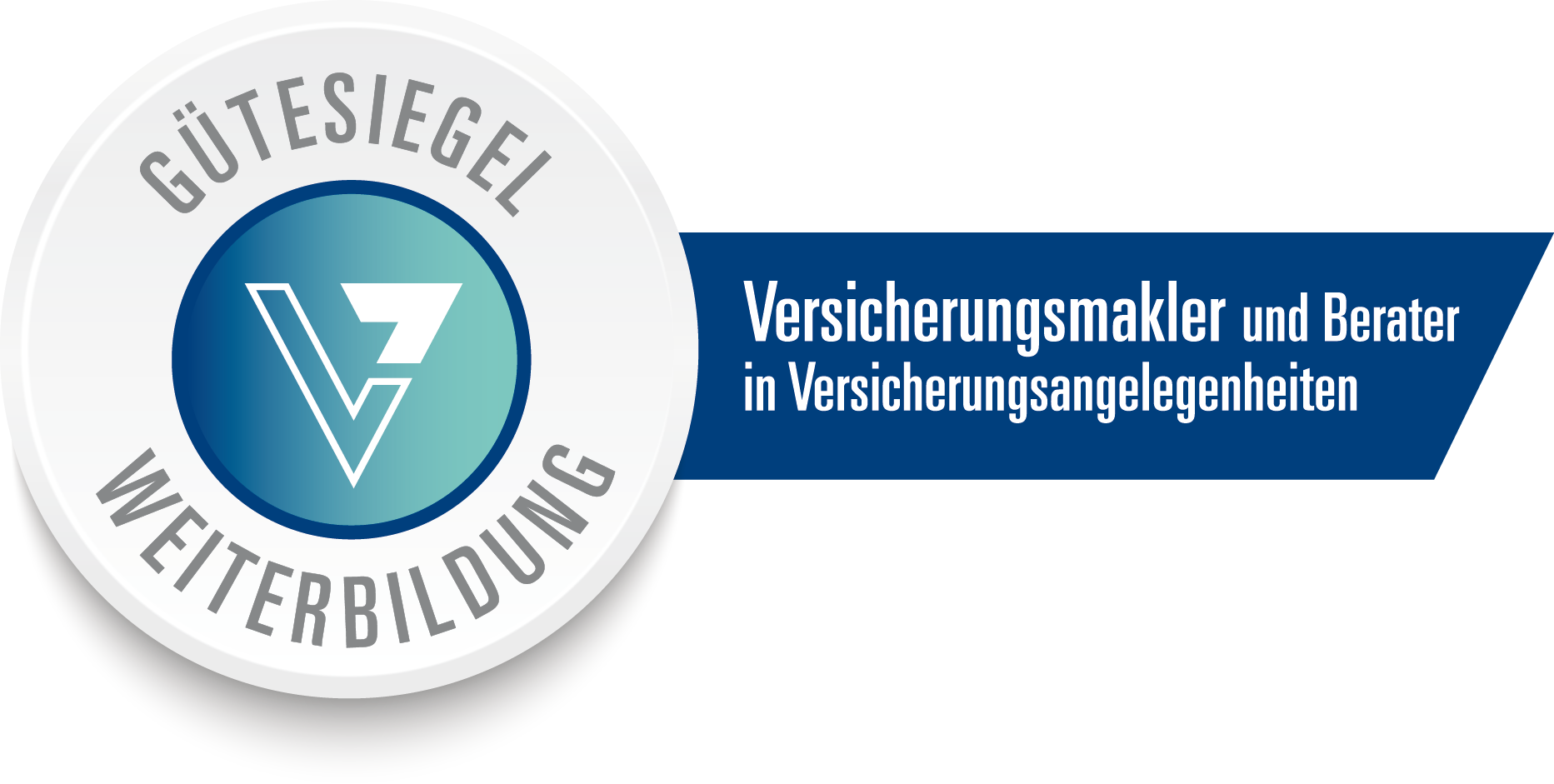 Gütesiegel Weiterbildung – Versicherungsmakler und Berater in Versicherungsangelegenheiten
